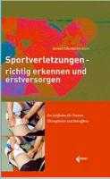 Sportverletzungen- richtig erkennen und erstversorgen